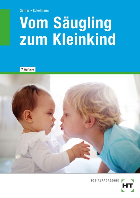 Text "Vom Säugling zum Kleinkind", zwei Kinder, eines mit blonden Locken macht ein Kussgesicht, das andere schaut zu.