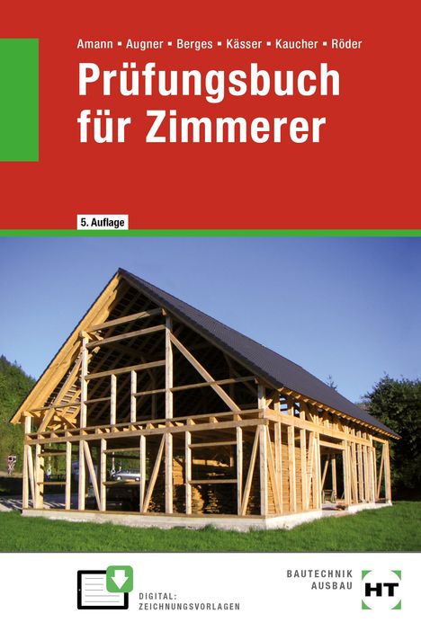 Martin Amann: Prüfungsbuch für Zimmerer, Buch