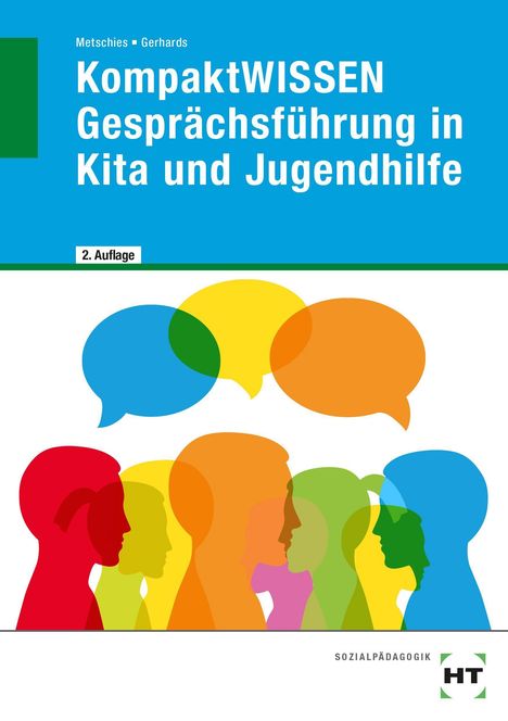 „KompaktWISSEN Gesprächsführung in Kita und Jugendhilfe, 2. Auflage“. Bunte Silhouetten und Sprechblasen.