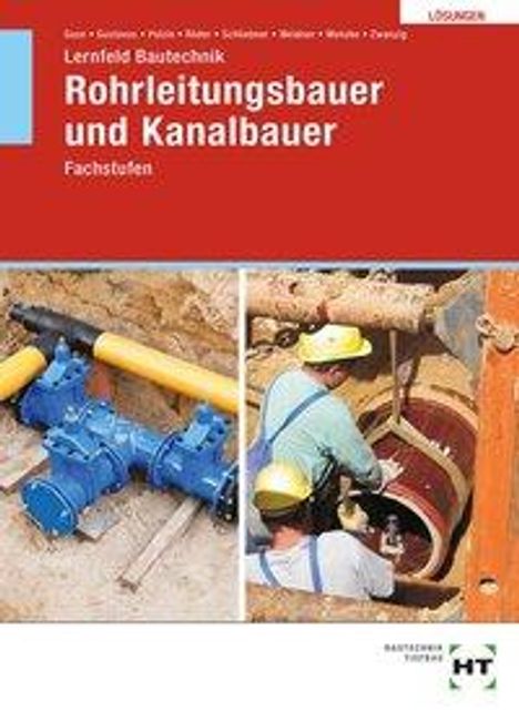 Silke Guse: Lös./ Bautechnik Rohrleitungsbauer/ Kanalb., Buch