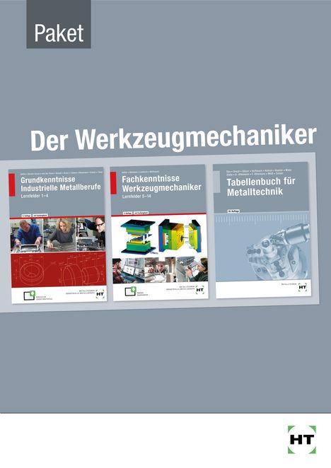 "Paket Der Werkzeugmechaniker." Drei Buchcover: "Grundkenntnisse Industrielle Metallberufe," "Fachkenntnisse Werkzeugmechaniker," "Tabellenbuch für Metalltechnik."