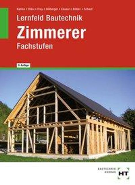 Balder Batran: Lernfeld Bautechnik Zimmerer, Buch