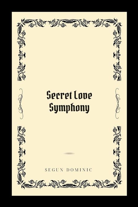Segun Dominic: Secret Love Symphony, Buch