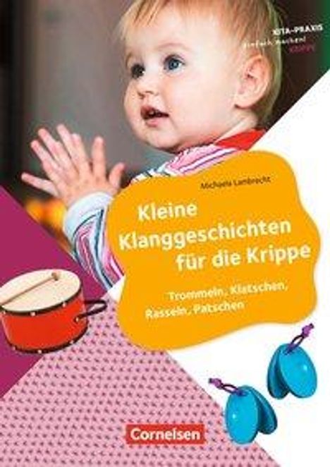 Michaela Lambrecht: Kleine Klanggeschichten für die Krippe, Buch