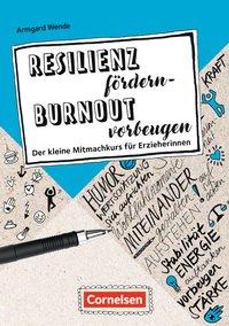 Armgard Wende: Resilienz fördern - Burnout vorbeugen, Buch