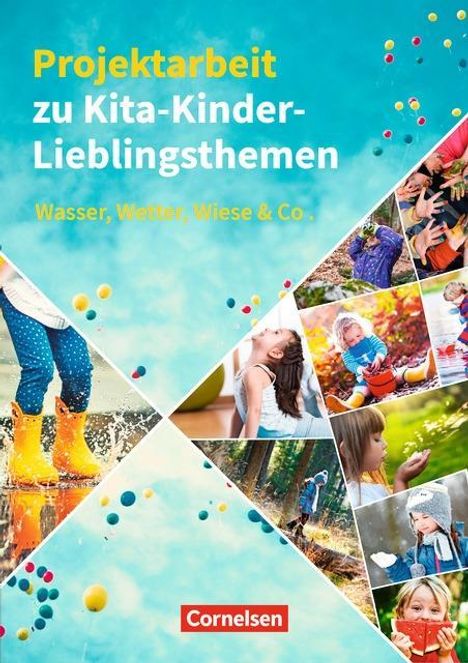 Silke Bicker: Projektarbeit zu Kita-Kinder-Lieblingsthemen, Buch