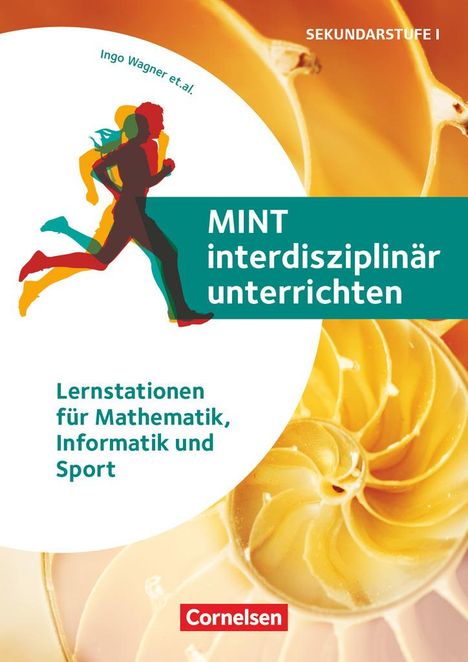 Ingo Wagner: MINT interdisziplinär unterrichten, Buch