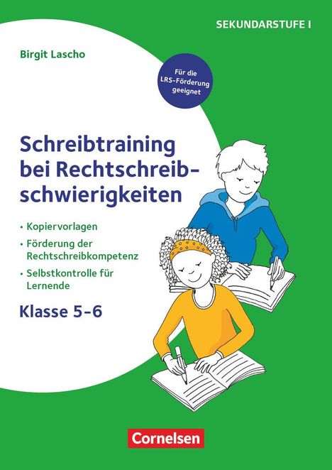 Birgit Lascho: Schreibtraining bei Rechtschreibschwierigkeiten - Kopiervorlagen zur Förderung der Rechtschreibkompetenz mit Selbstkontrolle für Lernende - Klasse 5-6, Buch