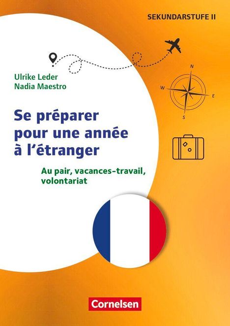 Text: "Se préparer pour une année à l'étranger." Illustration mit Flugzeug, Kompass, Koffer, Frankreich-Flagge.