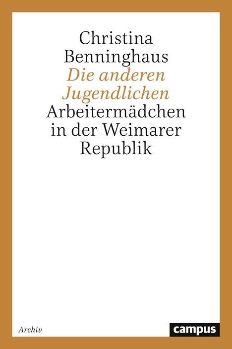 Christina Benninghaus: Die anderen Jugendlichen, Buch