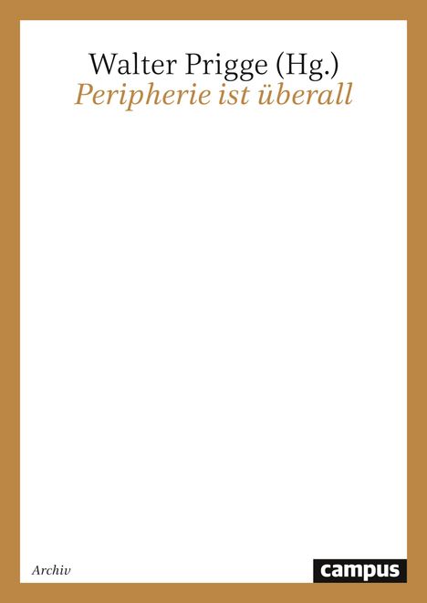 Peripherie ist überall, Buch