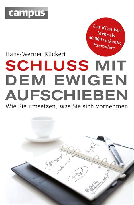 Hans-Werner Rückert: Schluss mit dem ewigen Aufschieben, Buch