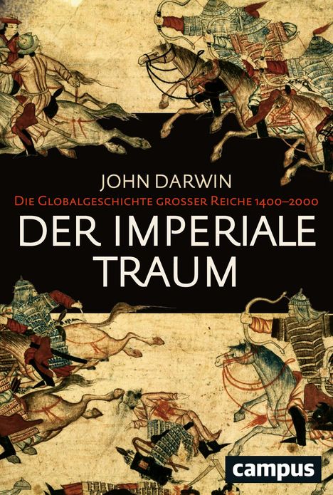 John Darwin: Der imperiale Traum (Sonderausgabe), Buch