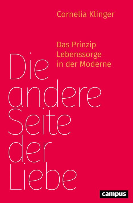 Cornelia Klinger: Die andere Seite der Liebe, Buch