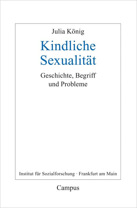 Julia König: König, J: Kindliche Sexualität, Buch
