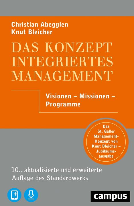 Christian Abegglen: Das Konzept Integriertes Management, 1 Buch und 1 Diverse