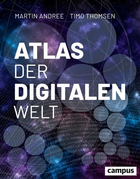 Martin Andree: Atlas der digitalen Welt, Buch