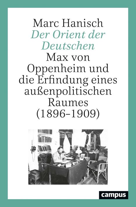 Marc Hanisch: Hanisch, M: Orient der Deutschen, Buch
