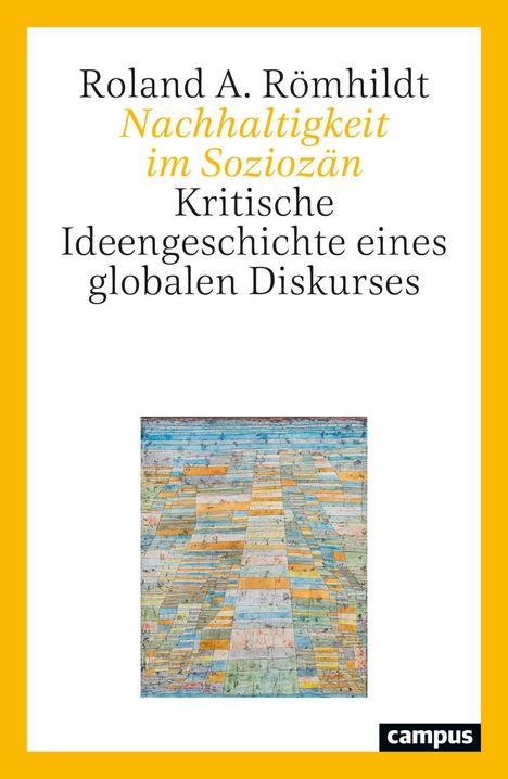 Roland A. Römhildt: Nachhaltigkeit im Soziozän, Buch