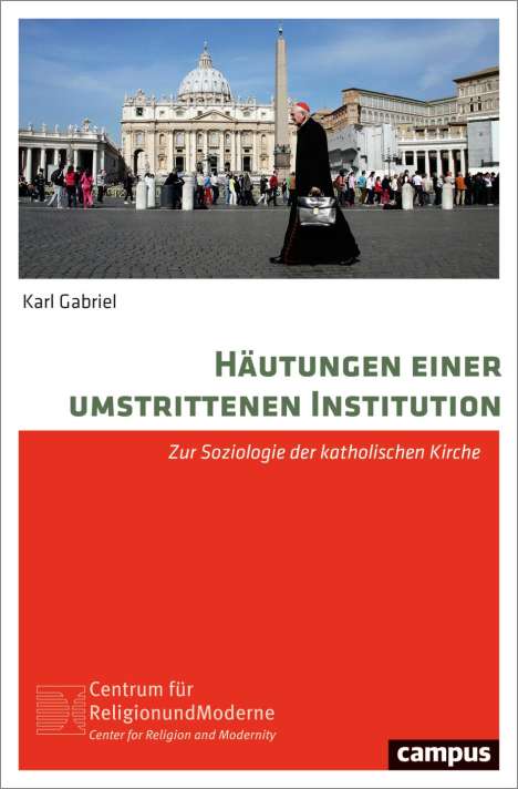 Karl Gabriel: Häutungen einer umstrittenen Institution, Buch