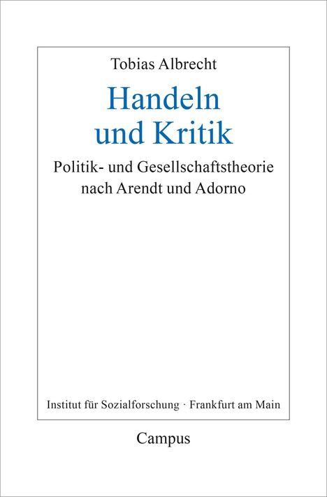 Tobias Albrecht: Albrecht, T: Handeln und Kritik, Buch