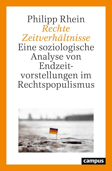 Philipp Rhein: Rechte Zeitverhältnisse, Buch