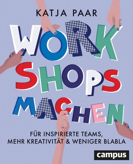 Katja Paar: Workshops machen, Buch