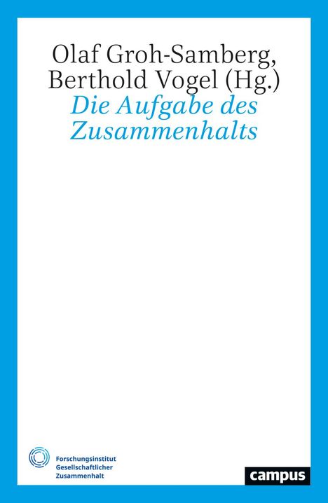 Die Aufgabe des Zusammenhalts, Buch