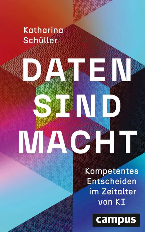 Katharina Schüller: Daten sind Macht, Buch