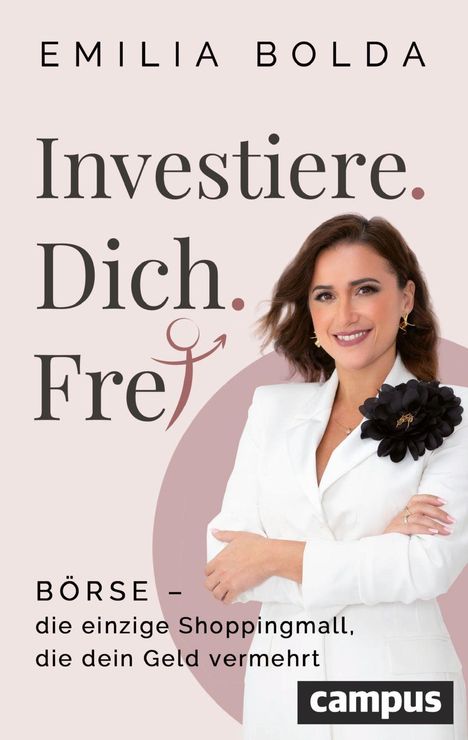 Emilia Bolda: Investiere dich frei!, Buch