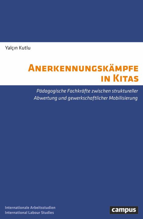 Yalc¿n Kutlu: Anerkennungskämpfe in Kitas, Buch
