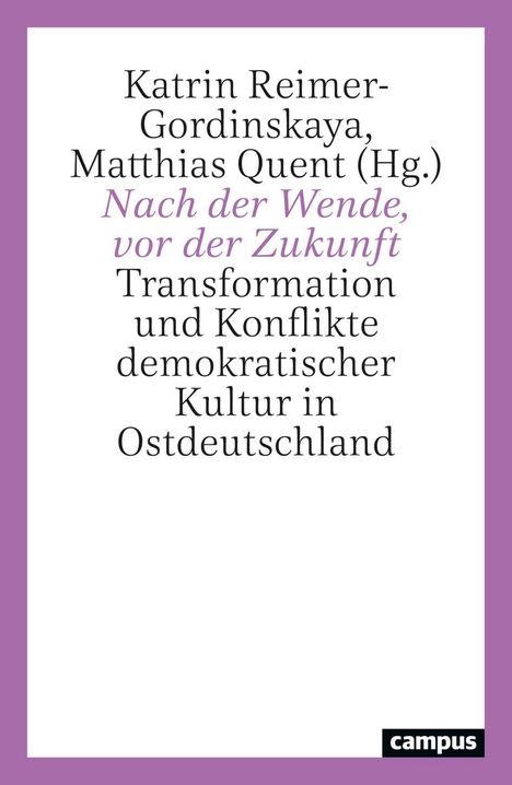 Nach der Wende, vor der Zukunft, Buch