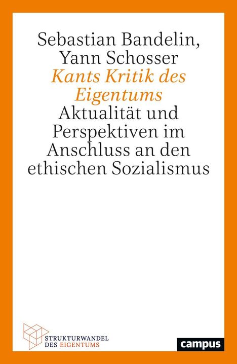 Sebastian Bandelin: Kants Kritik des Eigentums, Buch