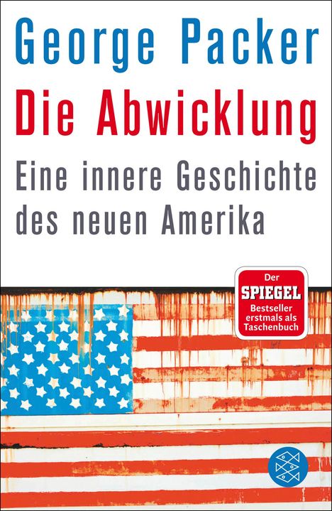 George Packer: Die Abwicklung, Buch