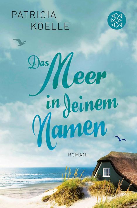 Patricia Koelle: Das Meer in deinem Namen, Buch