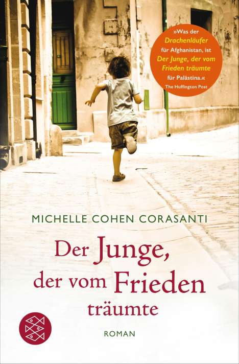 Michelle Cohen Corasanti: Der Junge, der vom Frieden träumte, Buch
