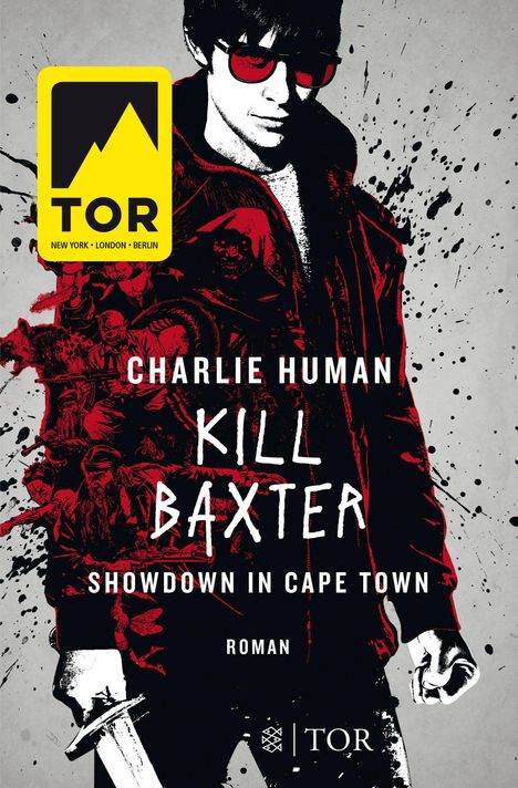 Charlie Human: Kill Baxter. Showdown in Cape Town, Buch