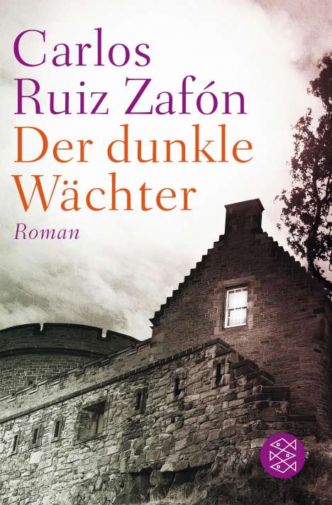 Carlos Ruiz Zafón: Der dunkle Wächter, Buch