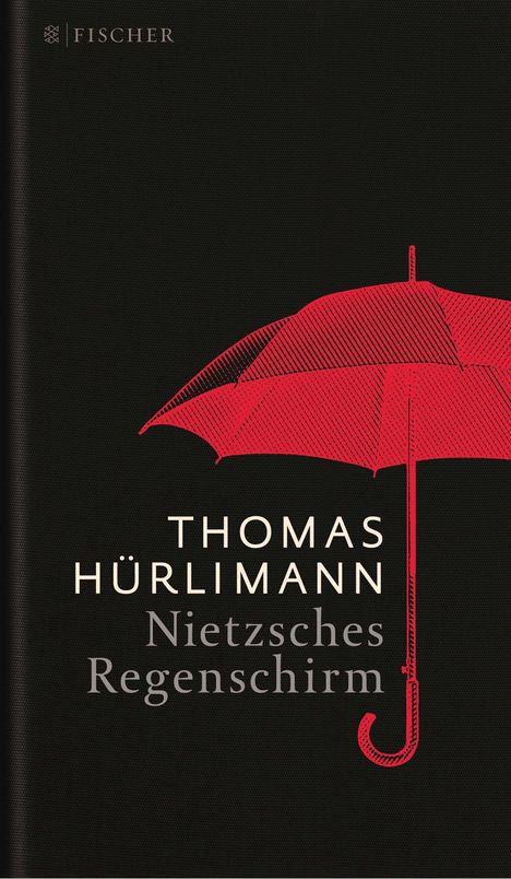 Thomas Hürlimann: Nietzsches Regenschirm, Buch