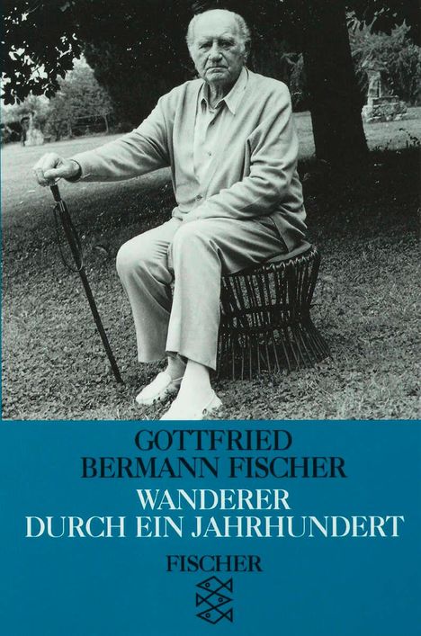 Gottfried Bermann Fischer: Wanderer durch ein Jahrhundert, Buch