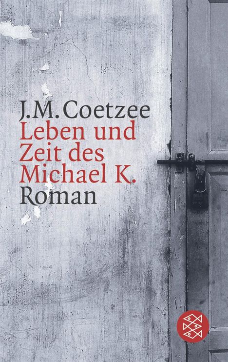 J. M. Coetzee: Leben und Zeit des Michael K., Buch