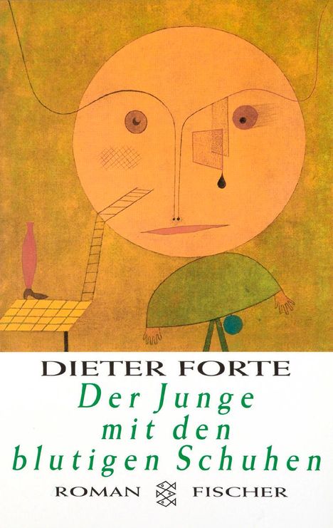 Dieter Forte: Der Junge mit den blutigen Schuhen, Buch