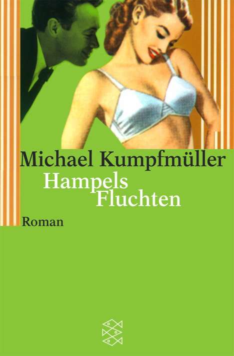 Michael Kumpfmüller: Hampels Fluchten, Buch