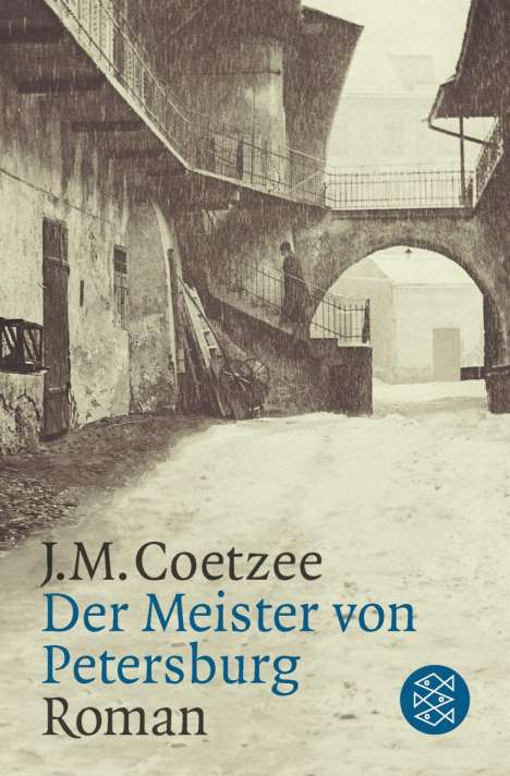 J. M. Coetzee: Der Meister von Petersburg, Buch
