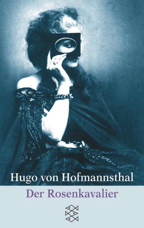Hugo von Hofmannsthal: Der Rosenkavalier, Buch