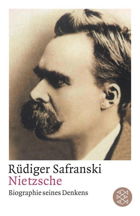 Rüdiger Safranski: Nietzsche, Buch