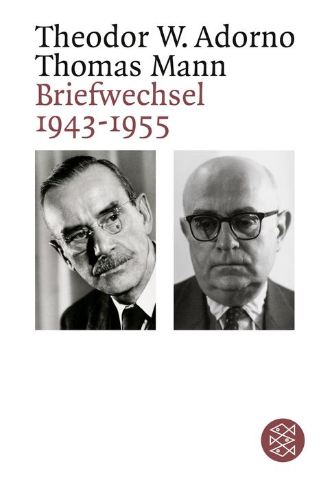 Theodor W. Adorno (1903-1969): Briefwechsel 1943 - 1955, Buch