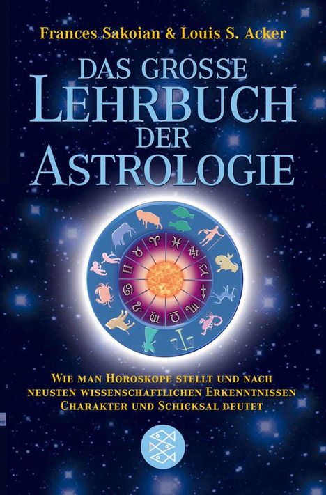 Frances Sakoian: Das grosse Lehrbuch der Astrologie, Buch