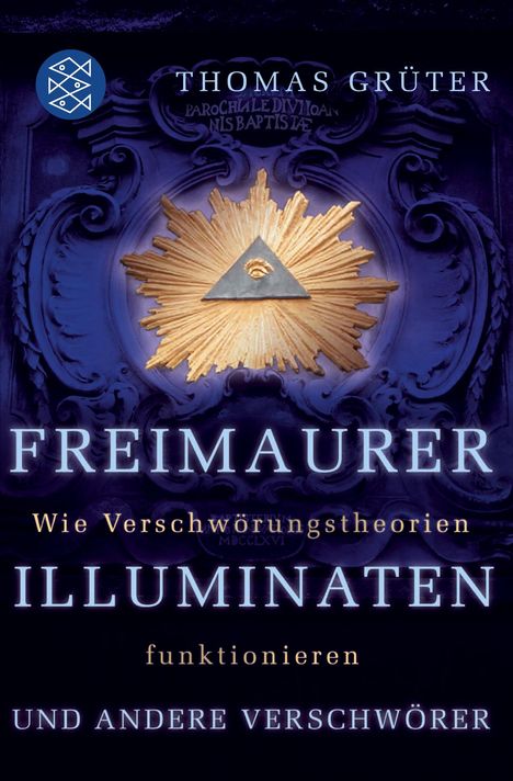 Thomas Grüter: Freimaurer, Illuminaten und andere Verschwörer, Buch