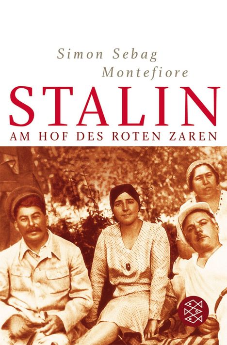 Simon Sebag Montefiore: Montefiore, S: Stalin, Buch